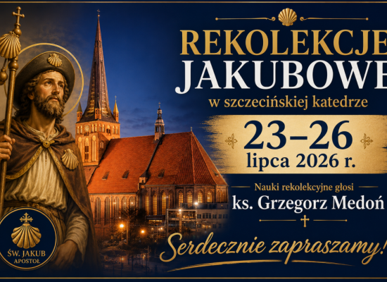 Rekolekcje Jakubowe, 23.07-26.07.2026r. 